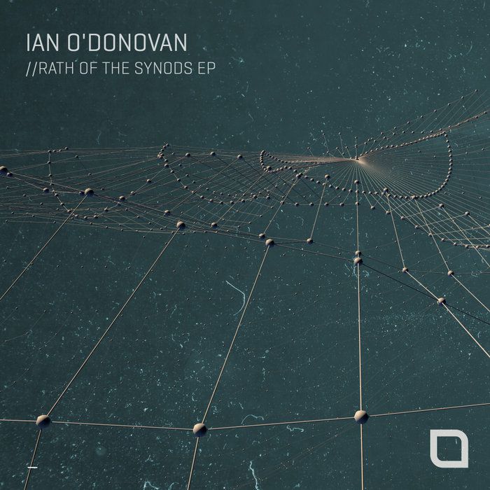 Ian O'donovan - Rath Of The Synods [TR386]